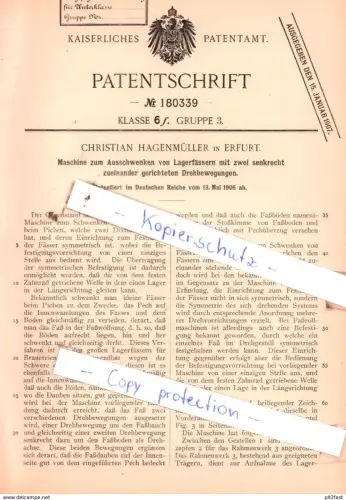 original Patent - C. Hagenmüller in Erfurt , 1906 , Maschine zum Ausschwenken von Lagerfässern !!!