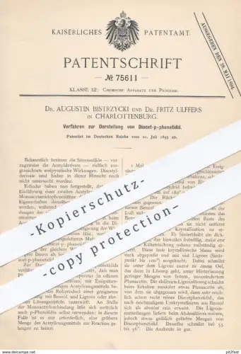 original Patent - Dr. A. Bistrzycki , Dr. Fritz Ulffers , Berlin / Charlottenburg , 1893 ,  Diacet-p-phenetidid | Chemie