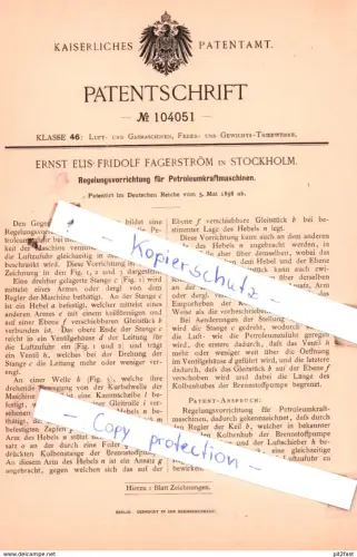 original Patent - E. Elis Fridolf Fagerström in Stockholm , 1898 , Regelungsvorrichtung für Petroleumkraftmaschinen !!!