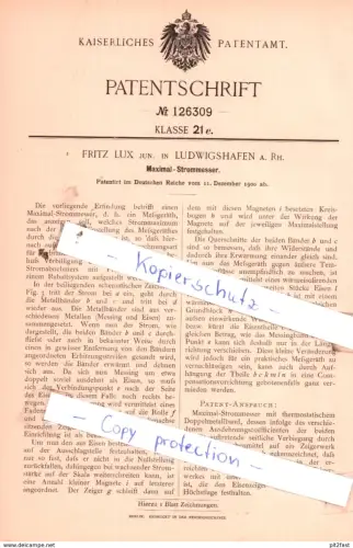 original Patent - Fritz Lux jun. in Ludwigshafen a. Rh. , 1900 , Maximal-Strommesser !!!
