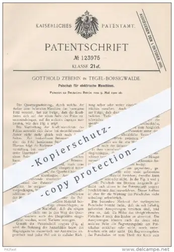 original Patent - Gotthold Zeberin , Tegel Borsigwalde , 1900 , Polschuh für elektrische Maschinen , Pol , Pole , Magnet