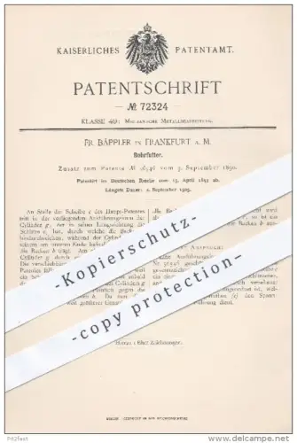 original Patent - Fr. Bäppler , Frankfurt / Main , 1893 , Bohrfutter , Bohrer , Bohren , Bohrmaschine , Metall !!!