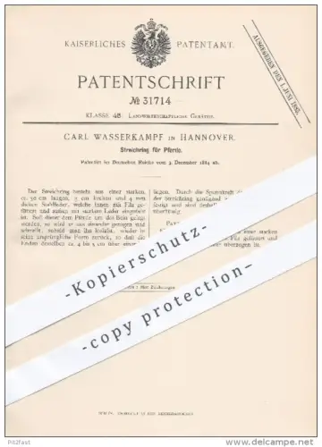 original Patent - Carl Wasserkampf in Hannover , 1884 , Streichring für Pferde , Pferd , Pferdesport , Reiten , Tiere !!