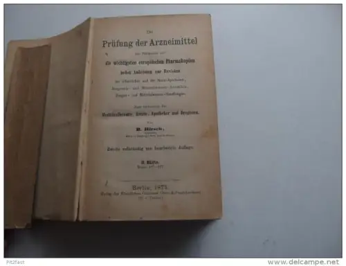 Hirsch, Bruno , Die Prüfung der Arzneimittel Teil II 1875 , Arzt , Apotheke , Medizin , Drogerie , RAR !!!