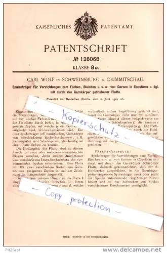 Original Patent - Carl Wolf in Schweinsburg b. Crimmitschau , 1901 , Vorrichtungen zum Färben !!!
