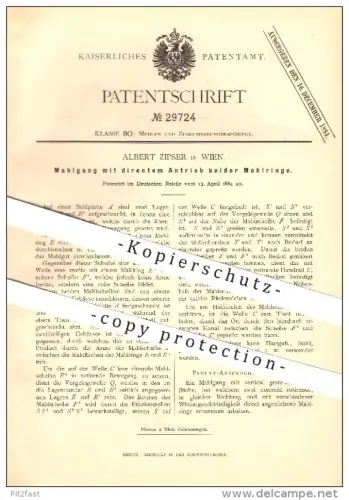 original Patent - Albert Zipser in Wien , 1884 , Mahlgang mit direktem Antrieb beider Mahlringe , Mühlen !!!