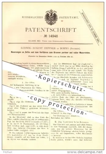 original Patent - Ludwig August Heppner in Borna , 1880 , Neuerungen an Öfen und dem Brennen von Mauersteinen !!!