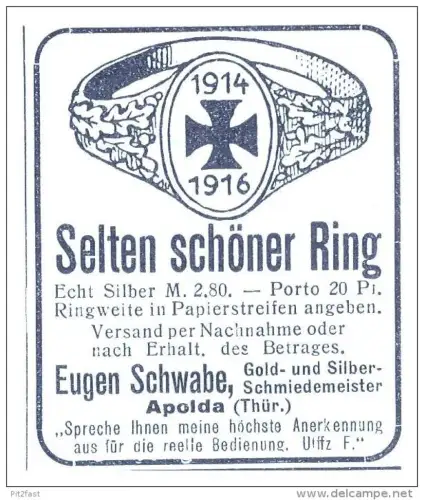 original Werbung - 1916 - Ring , Eugen Schwabe in Apolda i. Th. , Patriotika , Fingerring , Militär , Armee !!