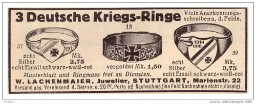 original Werbung - 1916 - deutsche Kriegsringe , Juwelier W. Lachenmaier in Stuttgart , Fingerring , Militär , Armee !!!