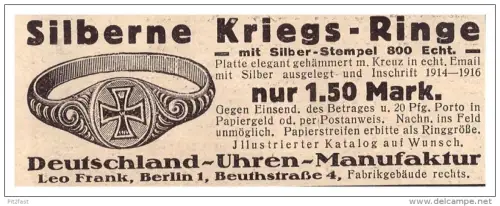 original Werbung - 1916 - silberne Kriegsringe , Manufaktur Leo Frank in Berlin , Fingerring , Militär , Armee !!!
