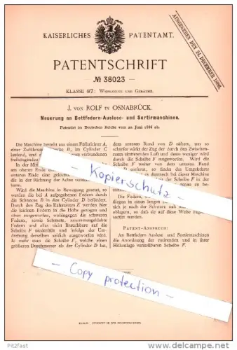 Original Patent  - J. von Rolf in Osnabrück , 1886 ,  Bettfedern-Auslese- und Sortirmaschine !!!