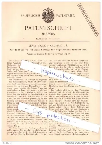 Original Patent  - Ernst Wugk in Oschatz i. S. , 1885 , Papierschneidemaschinen , Buchbinderei !!!