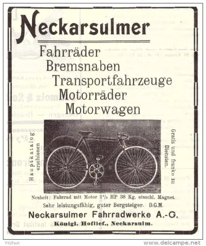 original Werbung - 1907 - NSU , Fahrrad , Motorrad , Neckarsulm , moto , Motorräder , bicycle !!!