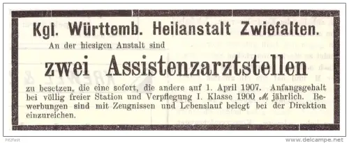 original Werbung - 1907 - Kgl. Heilanstalt Zwiefalten , Kur , Arzt , Krankenhaus !!