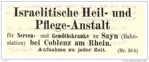 original Werbung - 1887 - Israelitische Heil- und Pflegeanstalt in Sayn b. Bendorf , Kur , Arzt , Krankenhaus !!!