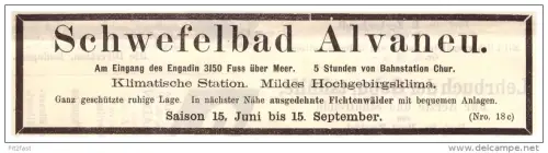 original Werbung - 1887 - Schwefelbad Alvaneu in Graubünden / Chur , Kur , Arzt , Krankenhaus !!!