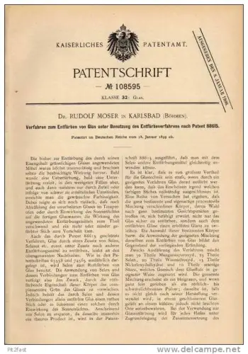 Original Patentschrift - Dr. R. Moser in Karlsbad , 1899 , Entfärben von Glas !!!