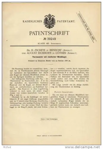 Original Patentschrift - Dr. Zscheye in Biendorf und Cöthen , 1886 , Thermometer , Köthen !!!
