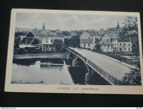 Werdohl i.W. , Lenne-Brücke , 1920 , Ansichtskarte ,  AK , CPA !!