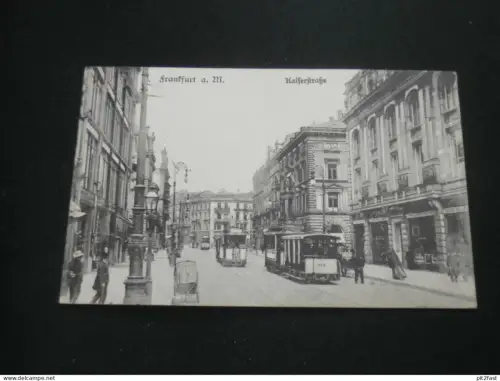 Frankfurt a. Main , 1910 , Kaiserstrasse , Straßenbahn , Ansichtskarte ,  AK , CPA !!