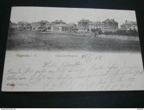 Hagenau i. Elsass , 1915 , Infanterie-Kaserne , Ansichtskarte ,  AK , CPA !!