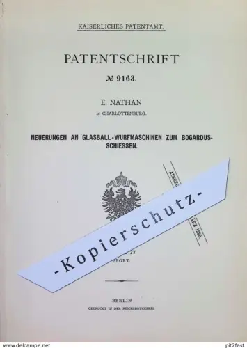 original Patent - E. Nathan , Berlin / Charlottenburg | 1879 | Glasball - Wurfmaschine zum Bogardus - Schießen | Sport