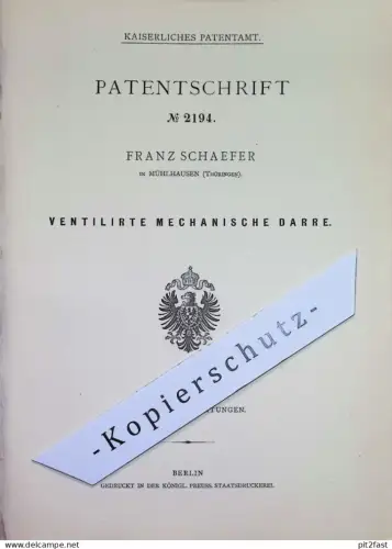 original Patent - Franz Schaefer , Mühlhausen / Thüringen | 1878 | Ventilierte mechanische Darre | Ventilator , Gebläse