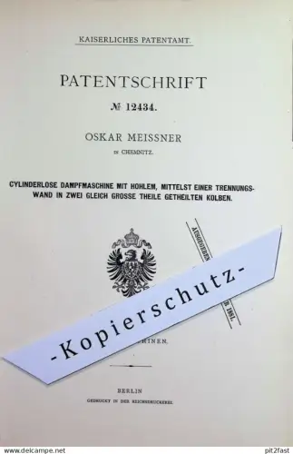 original Patent - Oskar Meissner , Chemnitz | 1880 | Zylinderlose Dampfmaschine | Dampfmaschinen , Motor , Kolben