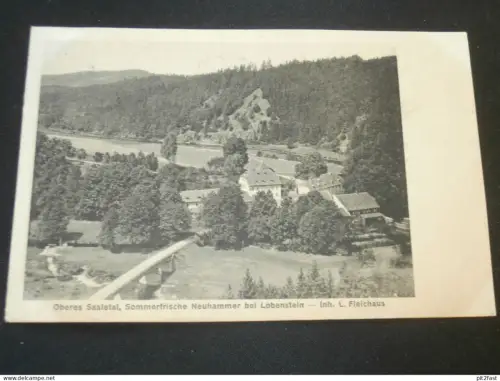 Neuhammer b. Lobenstein , ca. 1910 , oberes Saaletal , Ansichtskarte ,  AK , CPA !!