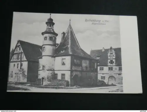 Rothenburg ob der Tauber , Hegereiterhaus , ca. 1910 , Ansichtskarte , AK , CPA !!