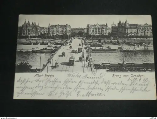 Dresden - Albert-Brücke , 1902 , Ansichtskarte , AK , CPA !!
