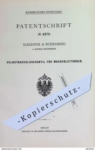 original Patent - Schäffer & Budenberg , Magdeburg / Buckau | 1878 | Selbstabschlussventil für Wasserleitungen | Ventil