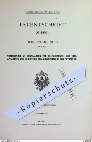 original Patent - Heinrich Klinger , Bonn | 1878 | Ölbehälter für Brenner , Petroleum - Lampen | Öllampe , Laterne