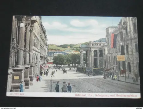 Stuttgart - Bahnhof , Post und Königsbau  , 1906 , Ansichtskarte , AK , CPA !!
