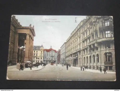Stuttgart - Schloßstraße mit Bahnhof , ca. 1910 , Ansichtskarte , AK , CPA !!