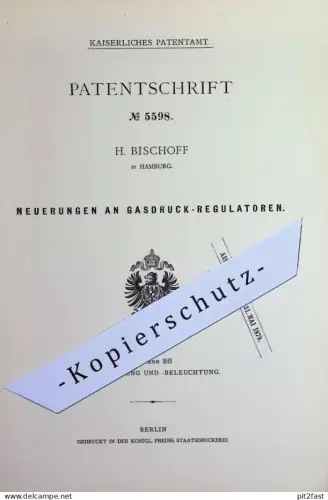 original Patent - H. Bischoff , Hamburg | 1878 | Gasdruck - Regulator | Gas , Gasregulator , Brenner , Lampen | Judkin