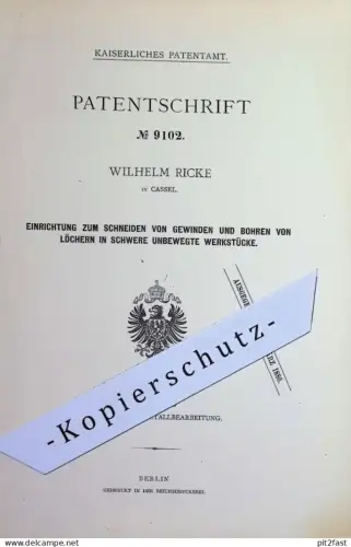 original Patent -  Wilhelm Ricke , Cassel / Kassel | 1879 | Schneiden von Gewinde & Bohren der Löcher | Metall , Bohrer
