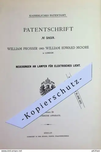 original Patent - William Prosser , William Edward Moore , London , England | 1878 | Lampen für elektrisches Licht !!
