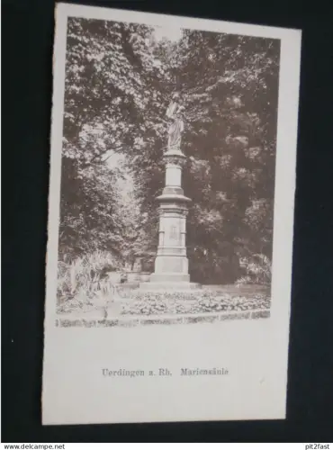Uerdingen a. Rhein - Mariensäule , ca. 1910 , Krefeld , Ansichtskarte , CPA , AK !!