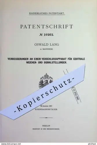 original Patent - Oswald Lang , Mannheim | 1879 | Verschluss für zentrale Weichen- & Signalstellungen | Eisenbahn Weiche