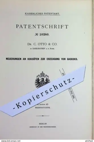 original Patent -  Dr. C. Otto & Co. Dahlhausen / Ruhr | 1879 | Koksofen zur Erzeugung von Gaskoks | Koks , Gas , Ofen !