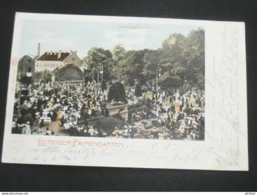 Palmengarten Leipzig , 1902 , nach Hainichen , Ansichtskarte , CPA , AK !!