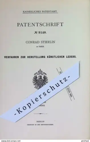 original Patent - Conrad Stierlin , Paris , Frankreich | 1879 | künstliches Leder | Kunstleder | Gerberei , Gerber !!