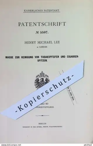 original Patent - Henry Michael Lee , London , England | 1878 | Masse zur Reinigung von Tabakspfeifen & Zigarrenspitzen