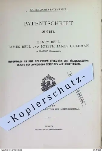 original Patent - Henry Bell , James Bell & Joseph James Coleman , Glasgow , Schottland | 1879 | Kälteerzeugung | Bell