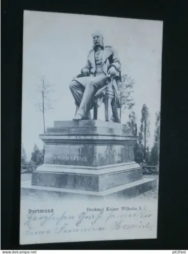 Dortmund - Kaiser Wilhelm Denkmal , ca. 1910 , Ansichtskarte , AK , CPA !!