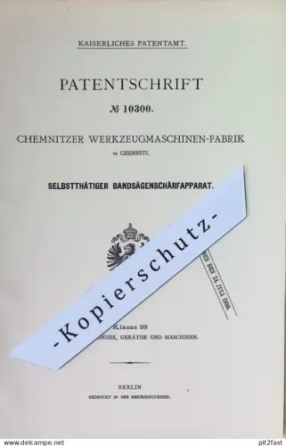original Patent - Chemnitzer Werkzeugmaschinen Fabrik , Chemnitz | 1879 | Bandsägen - Schärfmaschine | Bandsäge , Säge !
