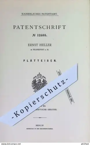 original Patent - Ernst Heller , Frankfurt / Main | 1880 | Plätteisen | Bügeleisen mit Leuchtgas | Petroleum , Brenner