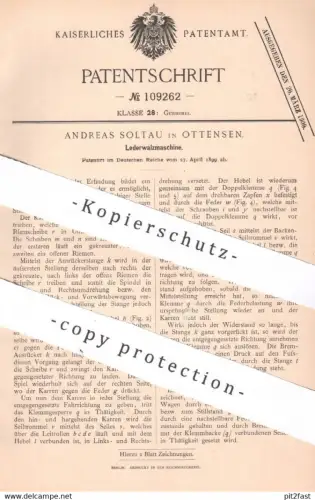 original Patent - Andreas Soltau , Hamburg / Ottensen , 1899 , Lederwalzmaschine | Leder - Walzmaschine | Gerberei !!