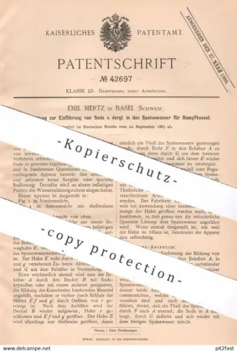 original Patent -  Emil Mertz , Basel , Schweiz , 1887 , Einführung von Soda ins Speisewasser für Dampfkessel | Kessel